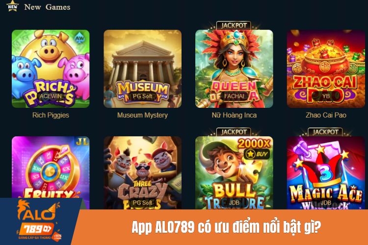 App ALO789 có ưu điểm nổi bật gì?